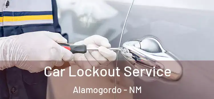 Car Lockout Service Alamogordo - NM