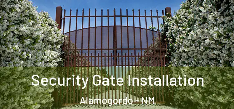 Security Gate Installation Alamogordo - NM